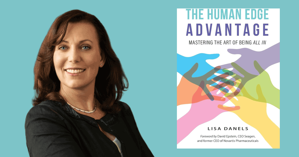 The human edge advantage byLisa Danels