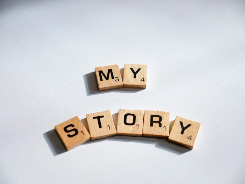 Stories That Shape Us: What Happens When We Listen Together 2 two scrabbled wooden blocks spelling the word my story